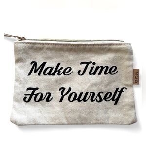 Eco Canvas Pouch with Inspirational Quote Make Time For Yourself
